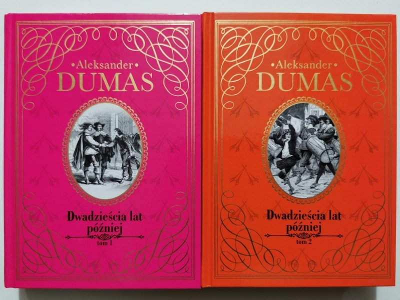 DWADZIEŚCIA LAT PÓŹNIEJ tom 1 i 2 - Aleksander Dumas 