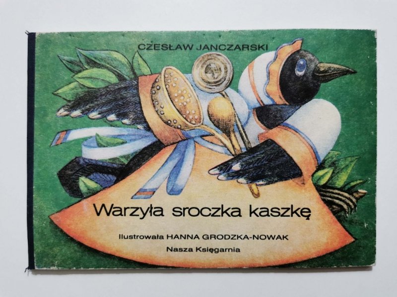WARZYŁA SROCZKA KASZKĘ - Czesław Janczarski 1988