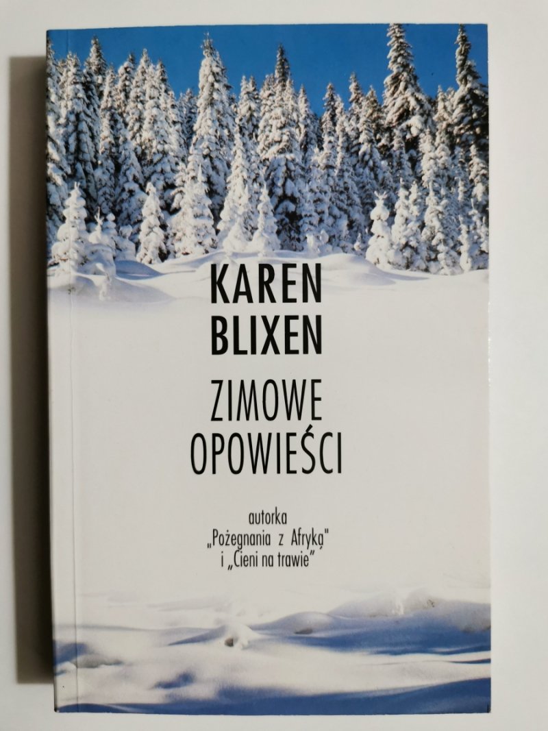 ZIMOWE OPOWIEŚCI - Karen Blixen