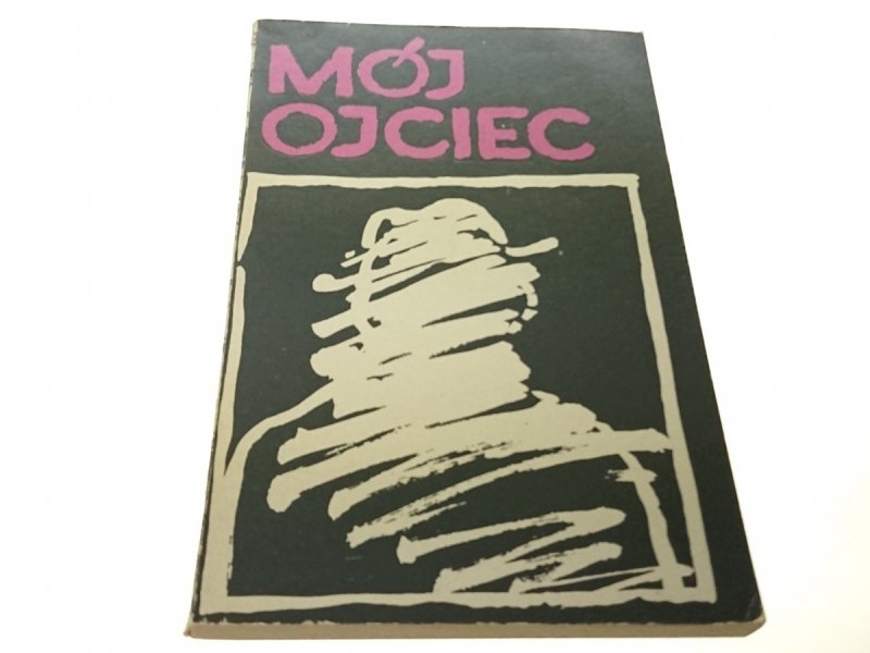MÓJ OJCIEC - Grzegorz Nawrocki (1980)
