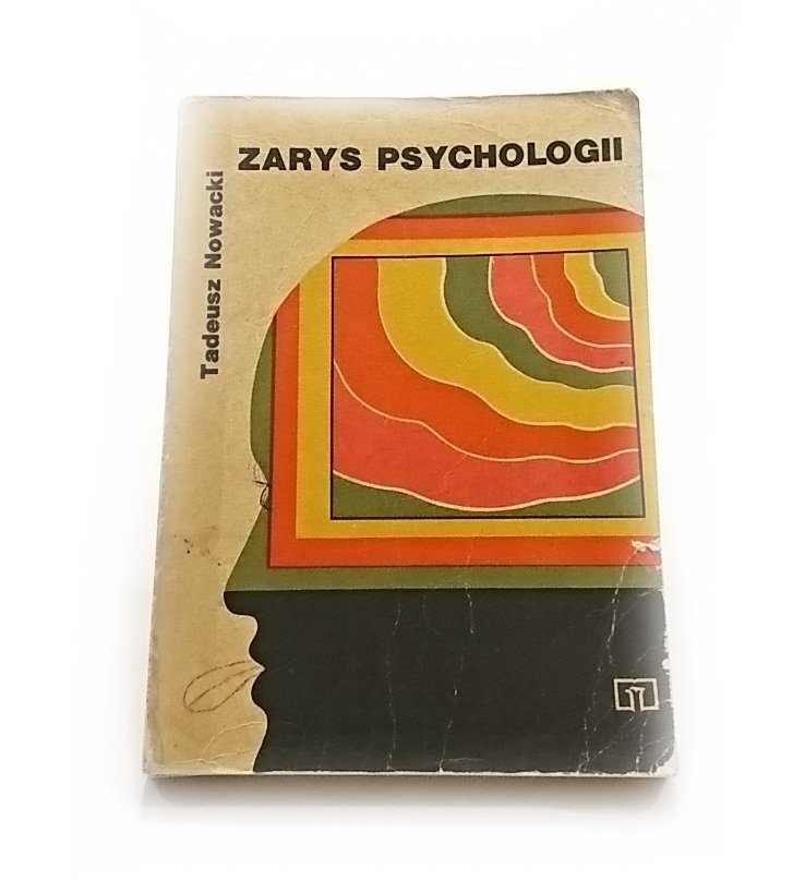 ZARYS PSYCHOLOGII - Tadeusz Nowacki 1975