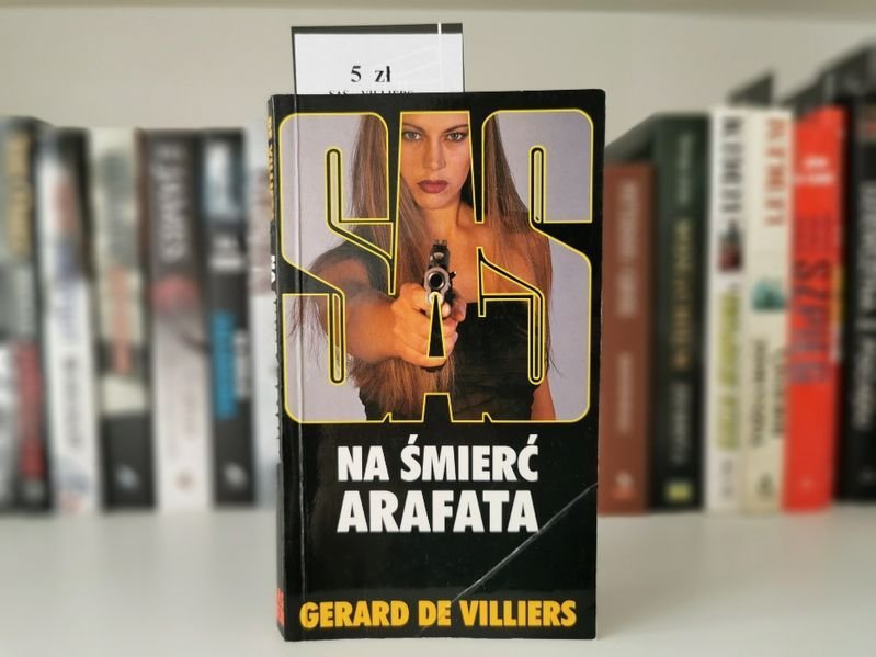 SAS Na śmierć arafata - Gerard de Villiers