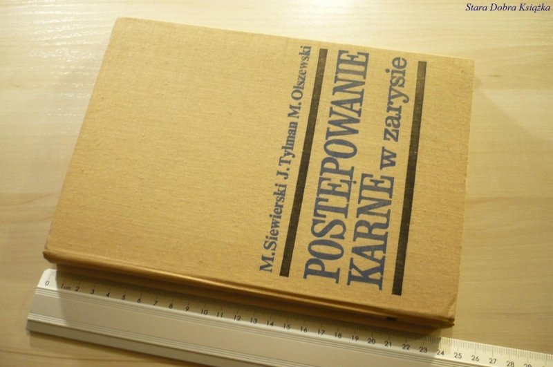 POSTĘPOWANIE KARNE W ZARYSIE - Siewierski (1971)