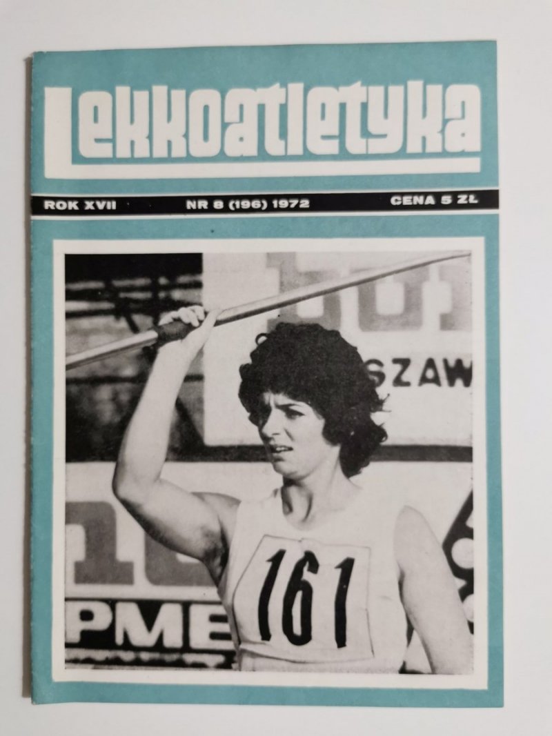 LEKKOATLETYKA ROK XVII NR 8 (196) 1972