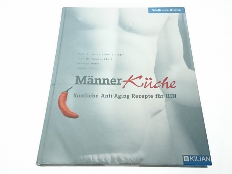 MANNER KUCHE - Prof. Dr. med. Bernd Schmitz-Drager 2002