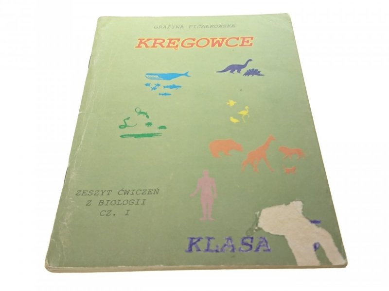 ZESZYT ĆWICZEŃ KRĘGOWCE - Grażyna Fijałkowska 1993