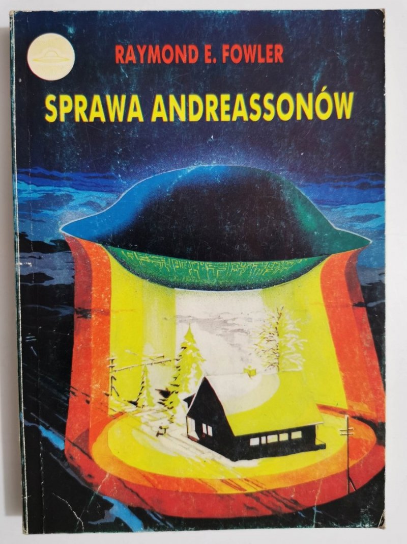 SPRAWA ANDREASSONÓW - Raymond E. Fowler 1991