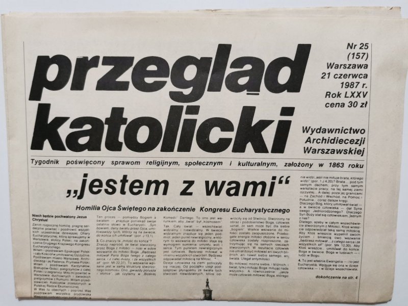 PRZEGLĄD KATOLICKI NR 25 (157) WARSZAWA 21 CZERWCA 1987 r. ROK LXXV