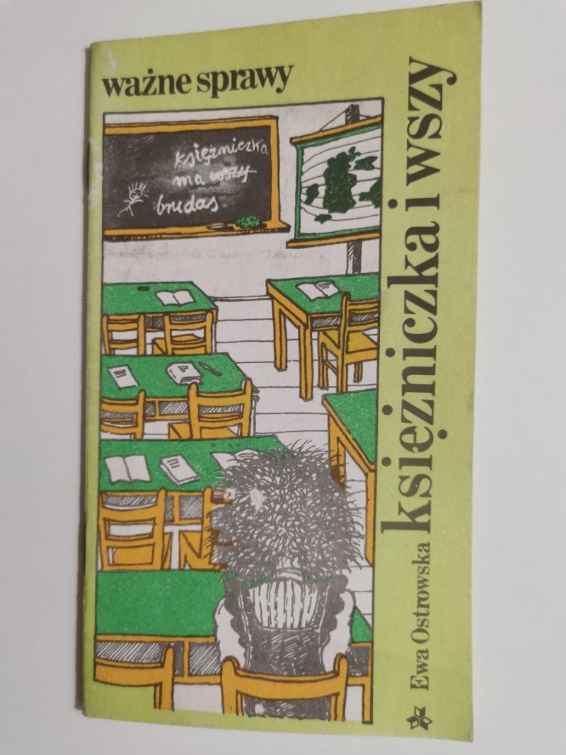 KSIĘŻNICZKA I WSZY - Ewa Ostrowska 1983