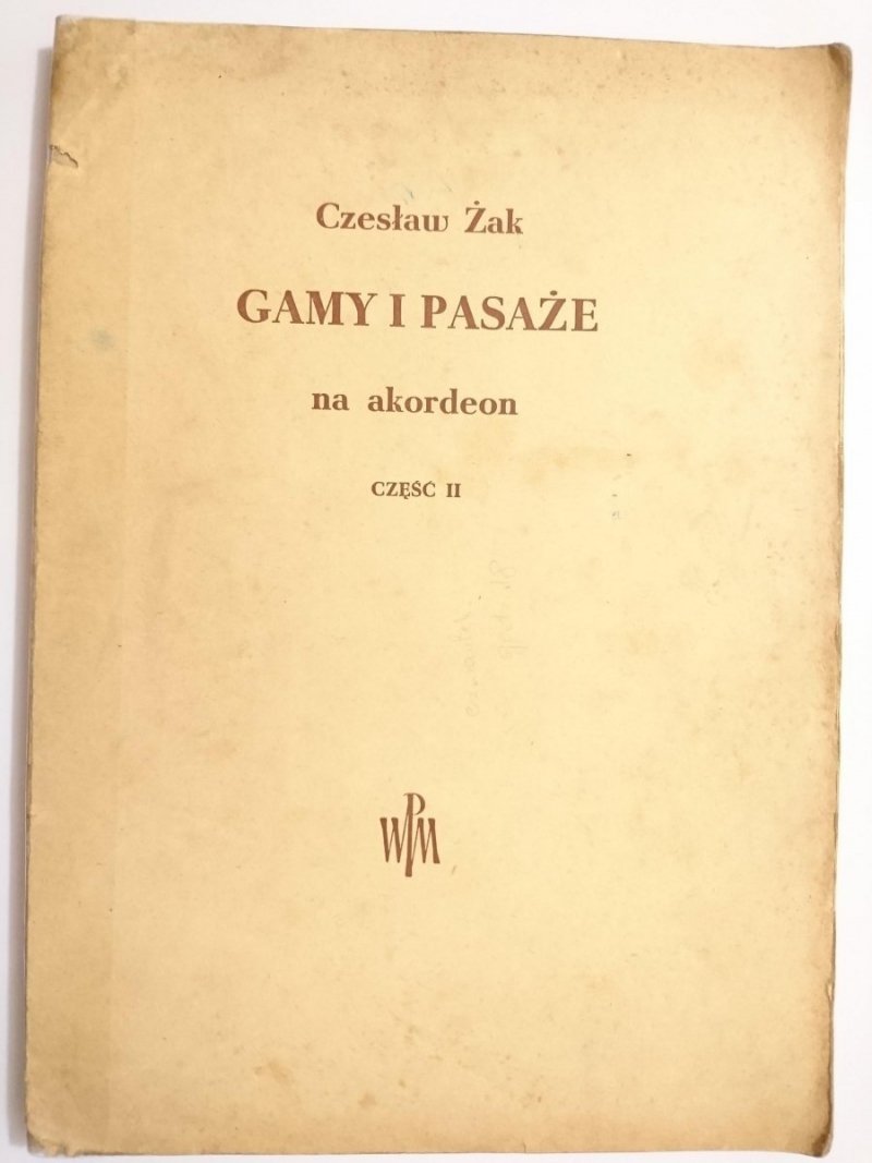 GAMY I PASAŻE NA AKORDEON CZĘŚĆ II - Czesław Żak 1954
