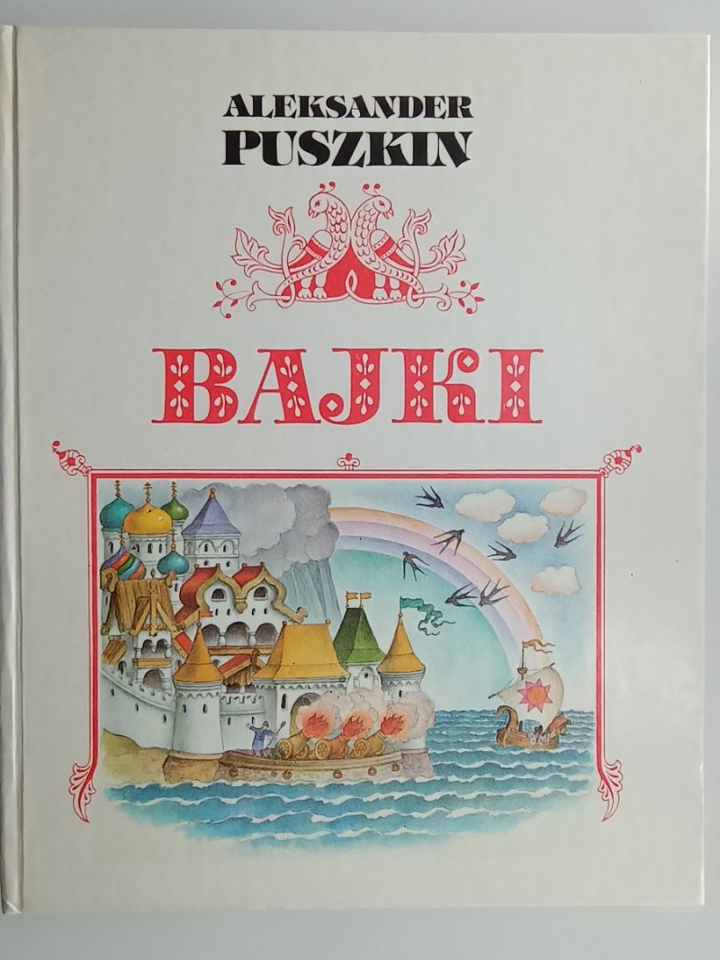 BAJKI. ALEKSANDER PUSZKIN