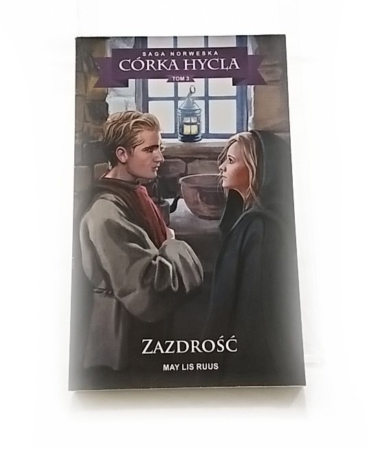 CÓRKA HYCLA TOM 3 ZAZDROŚĆ - May Lis Ruus 2018