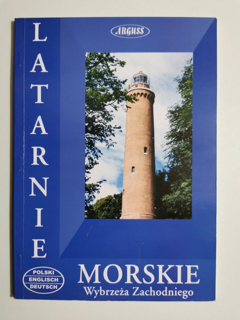 LATARNIE MORSKIE WYBRZEŻA ZACHODNIEGO 