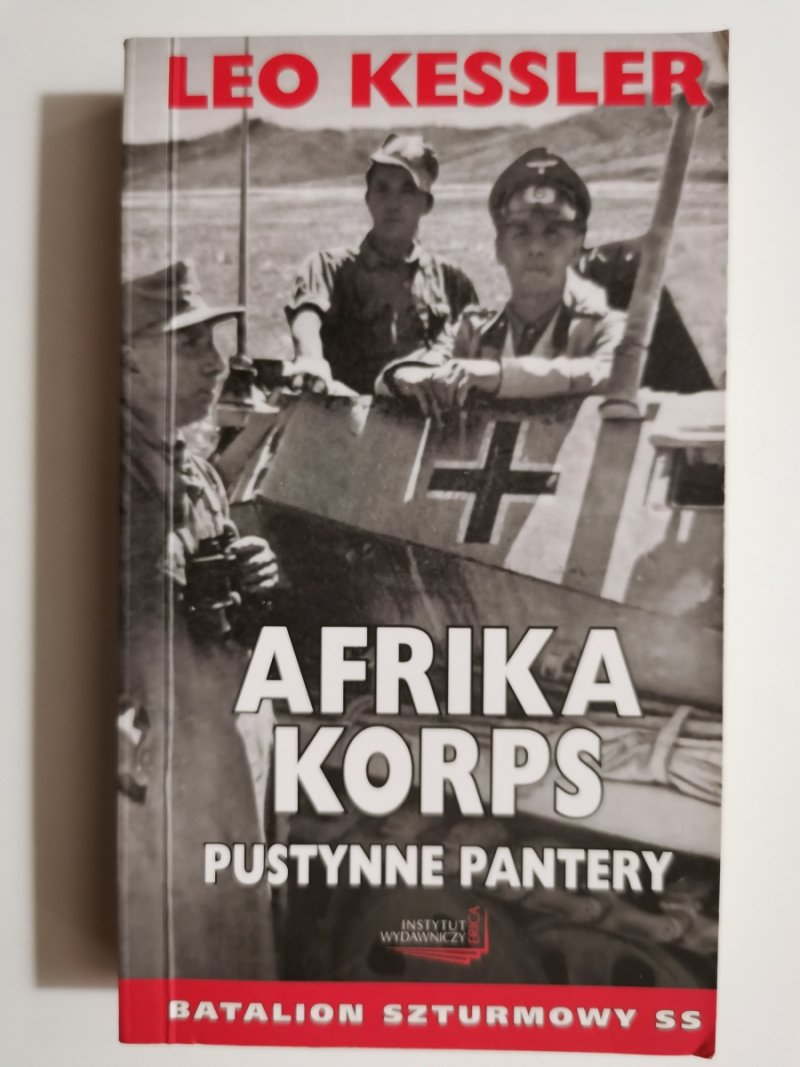 AFRIKA KORPS. PUSTYNNE PANTERY - Leo Kessler