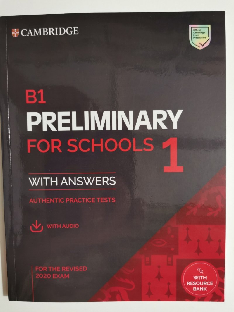 B1 PRELIMINARY FOR SCHOOLS 1 WITH ANSWERS