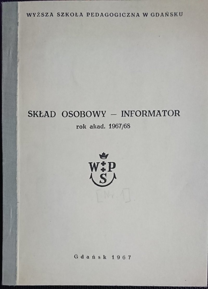 SKŁAD OSOBOWY - INFORMATOR ROK AKAD. 1967/68