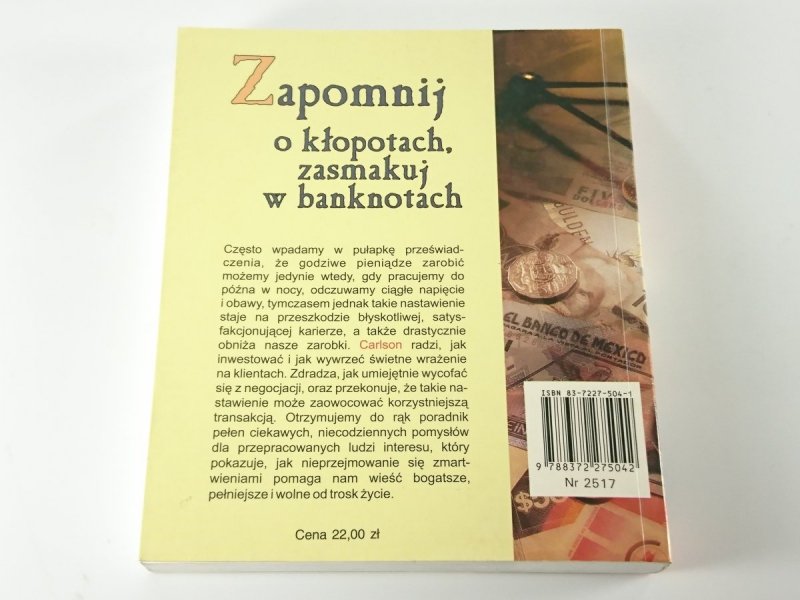 ZAPOMNIJ O KŁOPOTACH, ZASMAKUJ W BANKNOTACH 2000