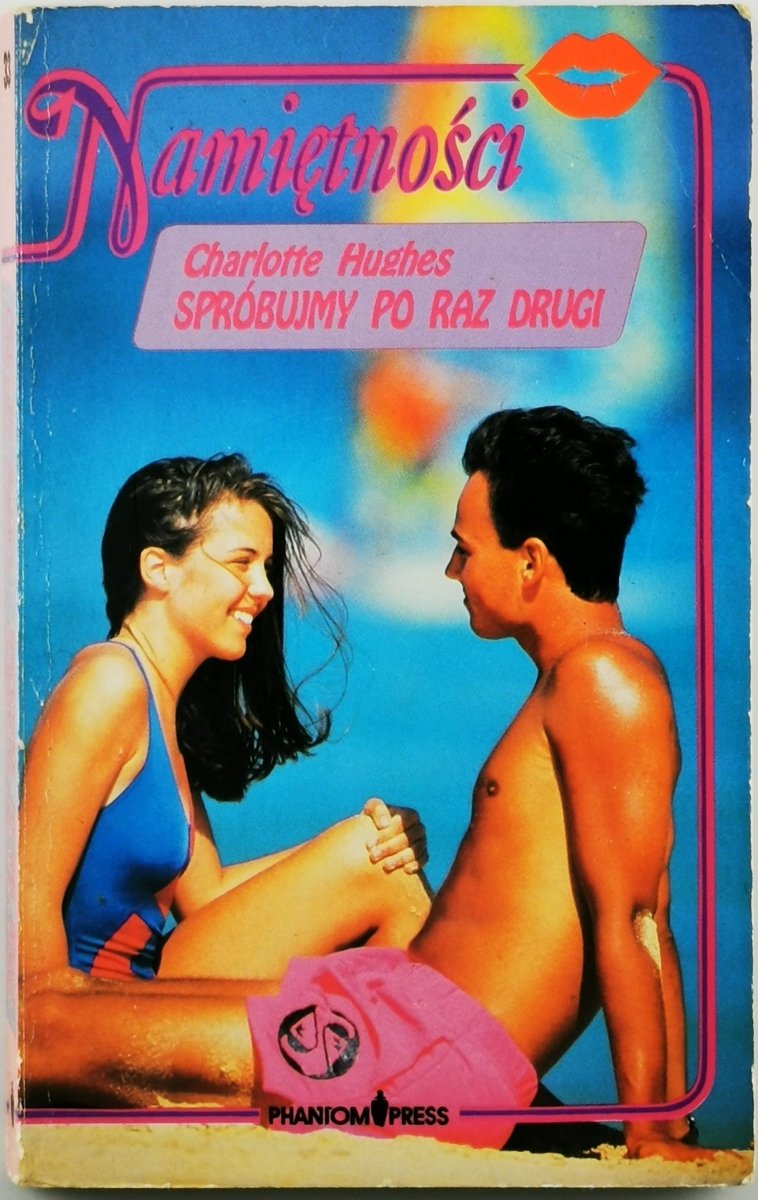 SPRÓBUJMY PO RAZ DRUGI - Charlotte Hughes