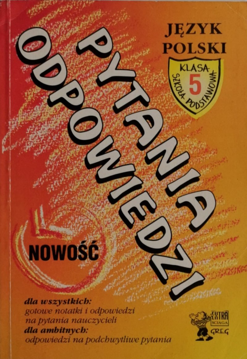PYTANIA ODPOWIEDZI KLASA 5 - Alicja Maczuga