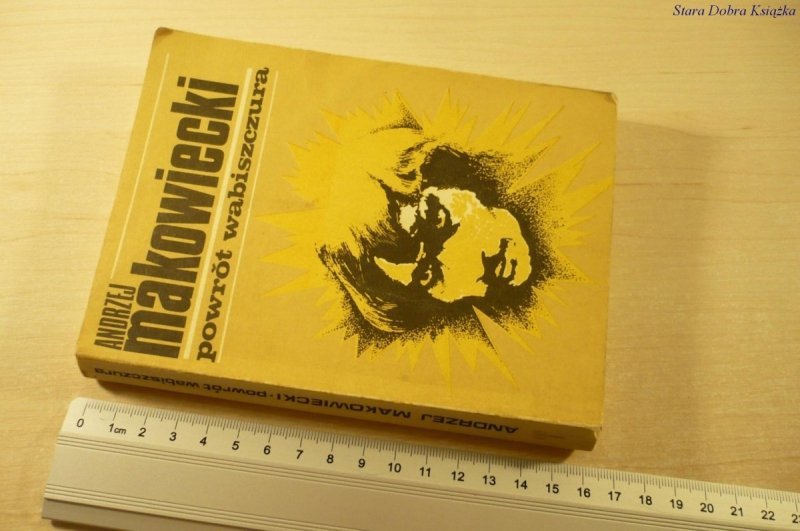 POWRÓT WABISZCZURA - Andrzej Makowiecki (1977)