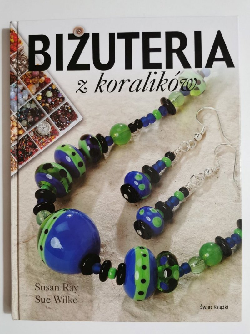 BIŻUTERIA Z KORALIKÓW - Susan Ray 2009