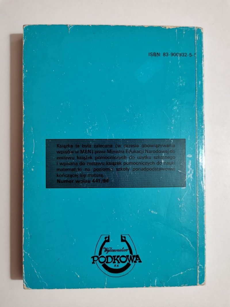 MATEMATYKA. MATURA ZBIÓR ZADAŃ CZĘŚĆ II - Alicja Cewe 1998