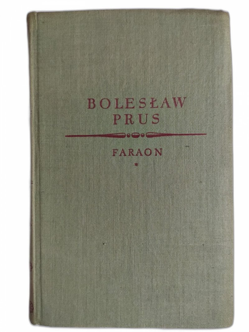 FARAON * - Bolesław Prus