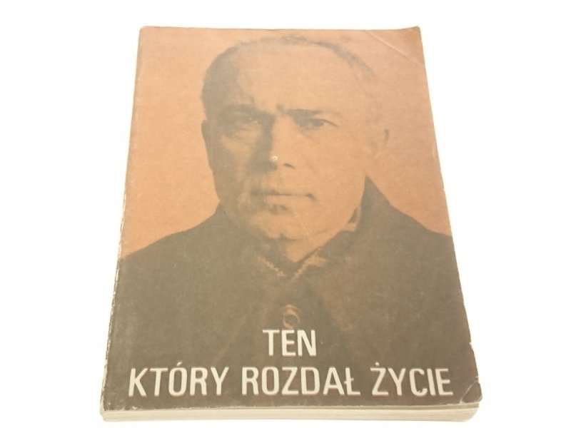 TEN, KTÓRY ROZDAŁ ŻYCIE - Leon Dyczewski 1983