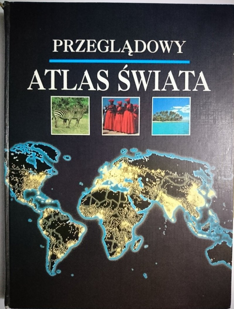 PRZEGLĄDOWY ATLAS ŚWIATA 1994