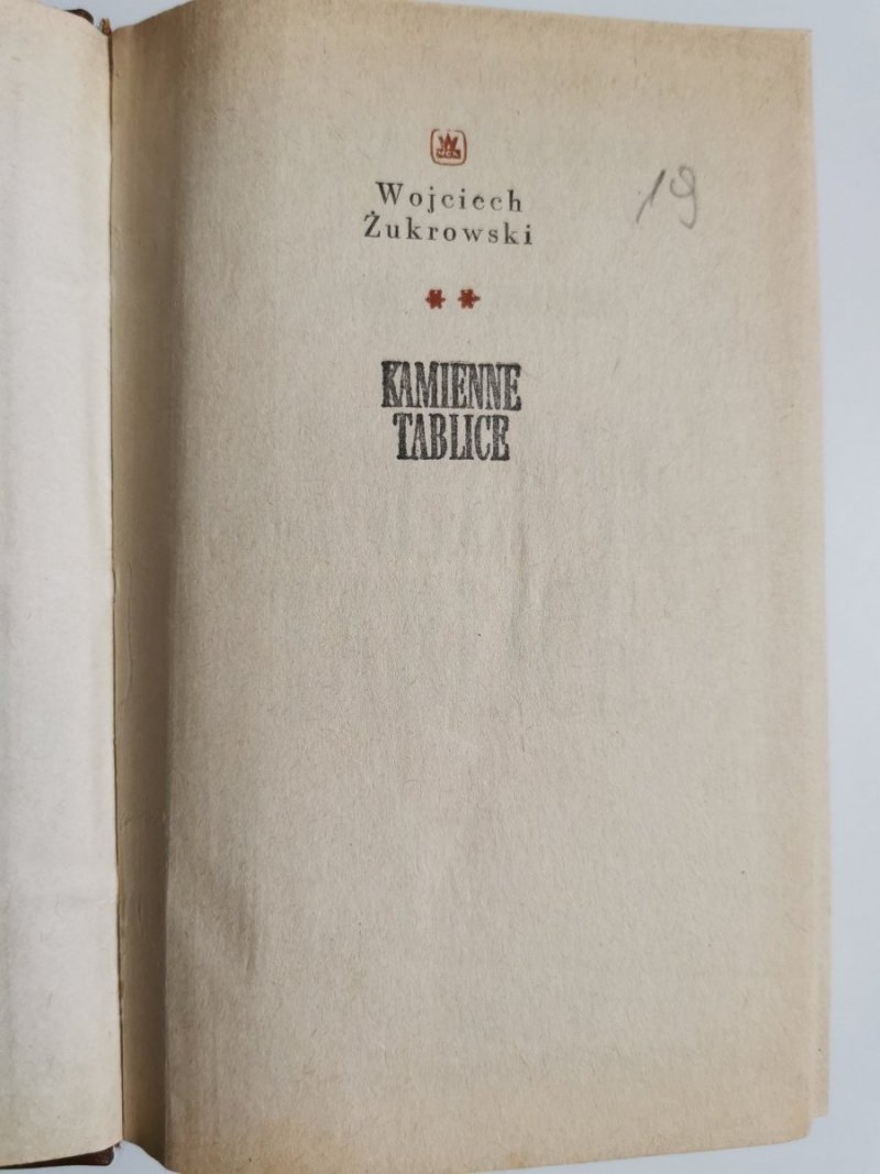 KAMIENNE TABLICE TOM II - Wojciech Żukrowski 1974