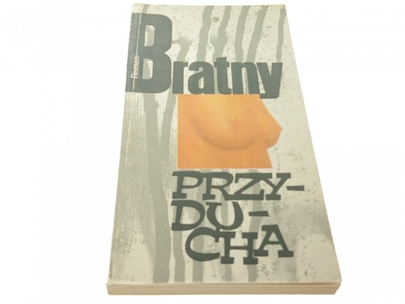 PRZYDUCHA - Roman Bratny (1987)