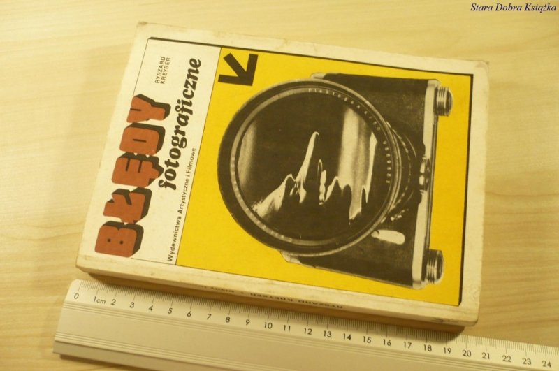 BŁĘDY FOTOGRAFICZNE - Ryszard Kreyser (1989)