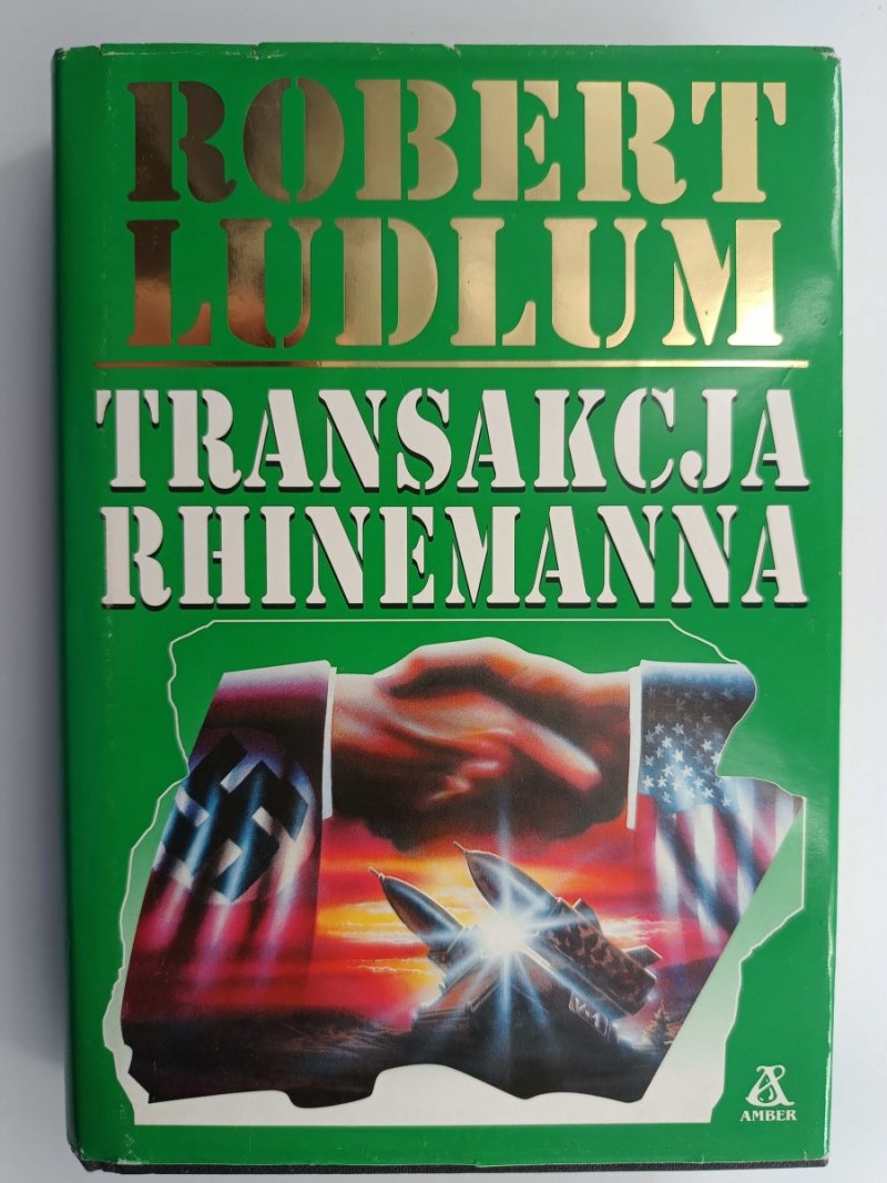 TRANSAKCJA RHINEMANNA - Robert Ludlum