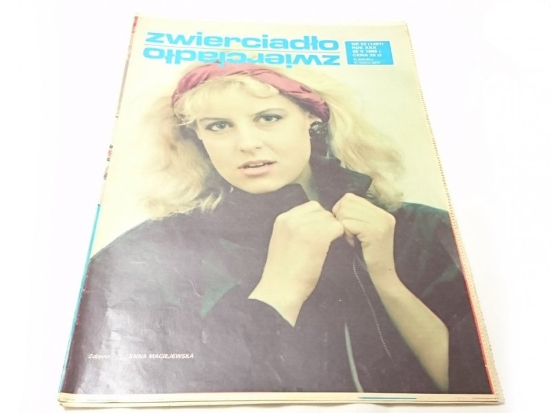 ZWIERCIADŁO NR 22 (1497) ROK XXX 29 V 1986