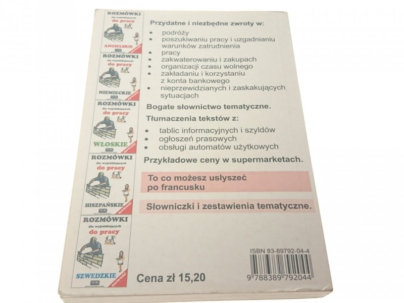 ROZMÓWKI DLA WYJEŻDŻAJĄCYCH DO PRACY POL-FRA