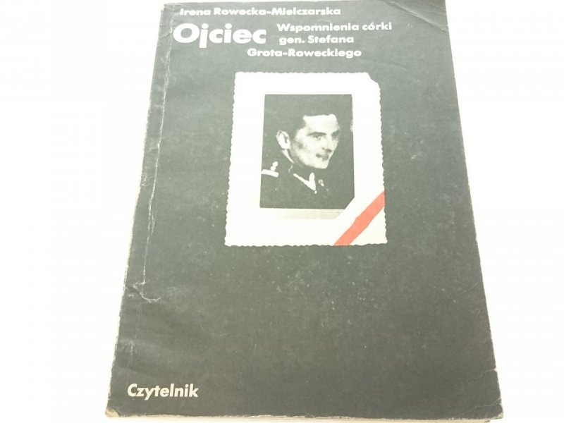 OJCIEC - Irena Rowecka-Mielczarska 1985
