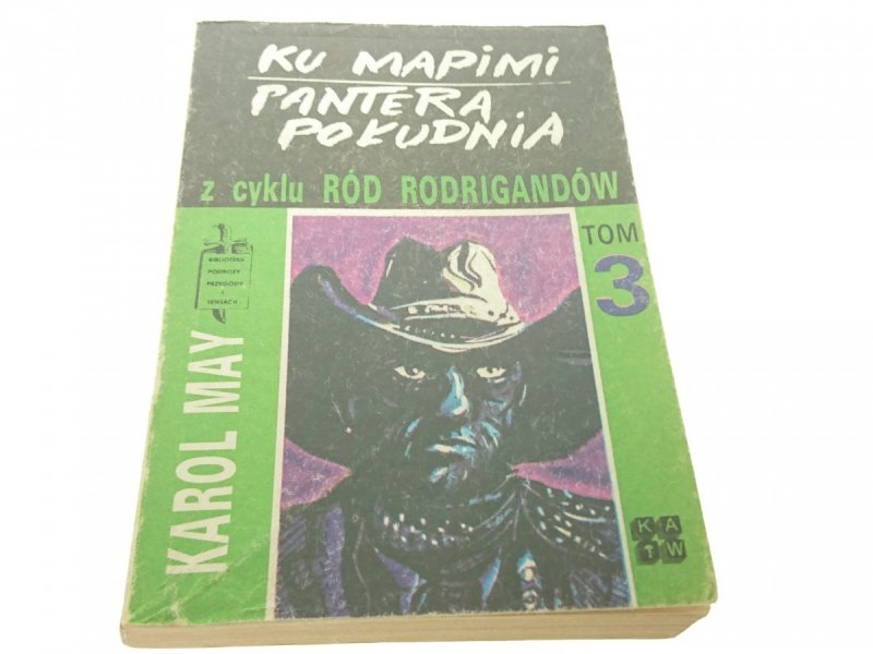 KU MAPIMI; PANTERA POŁUDNIA - Karol May 1989