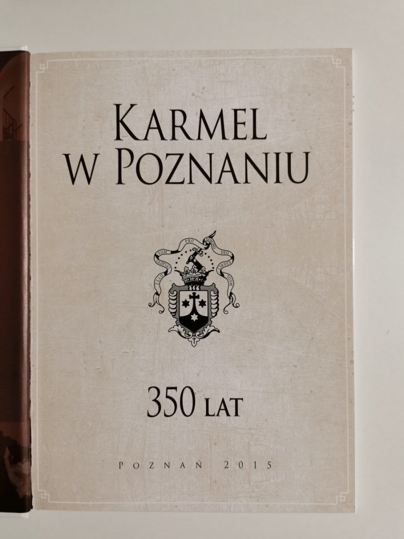 KARMEL W POZNANIU 350 LAT 