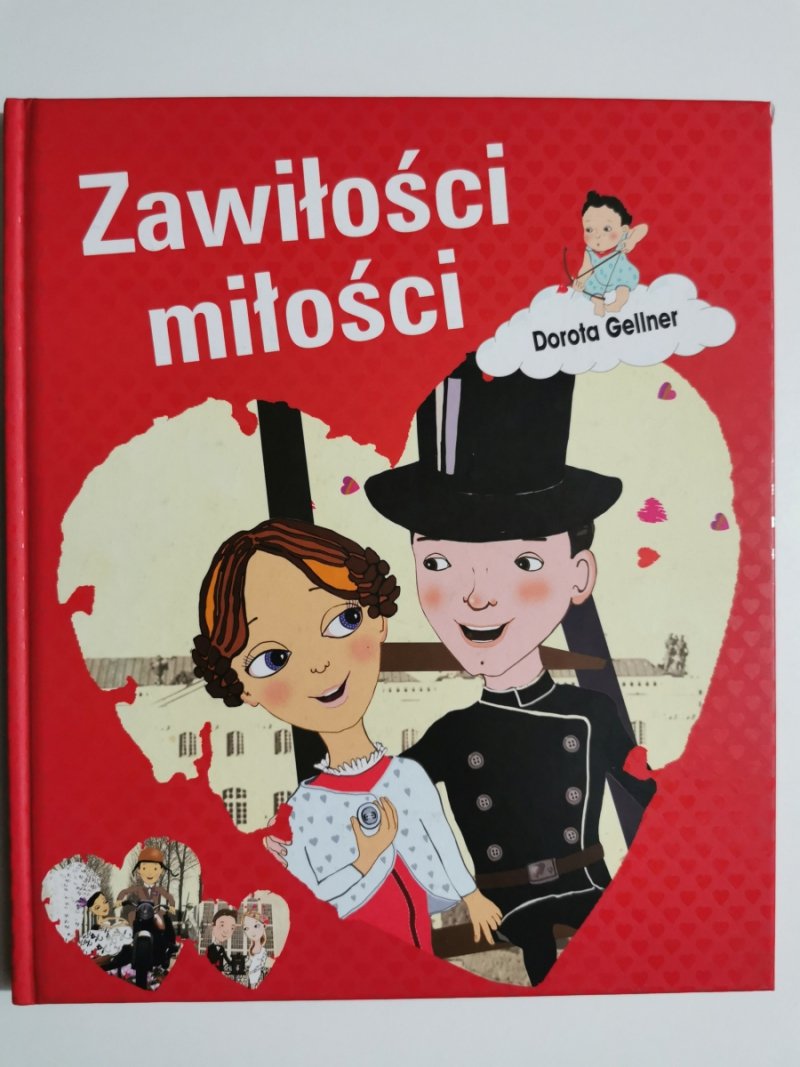 ZAWIŁOŚCI MIŁOŚCI - Dorota Gellner