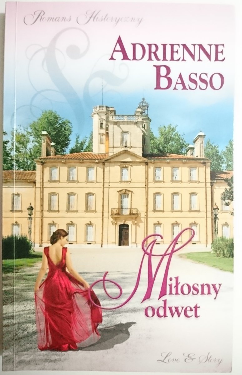 MIŁOSNY ODWET - Adrienne Basso 2012