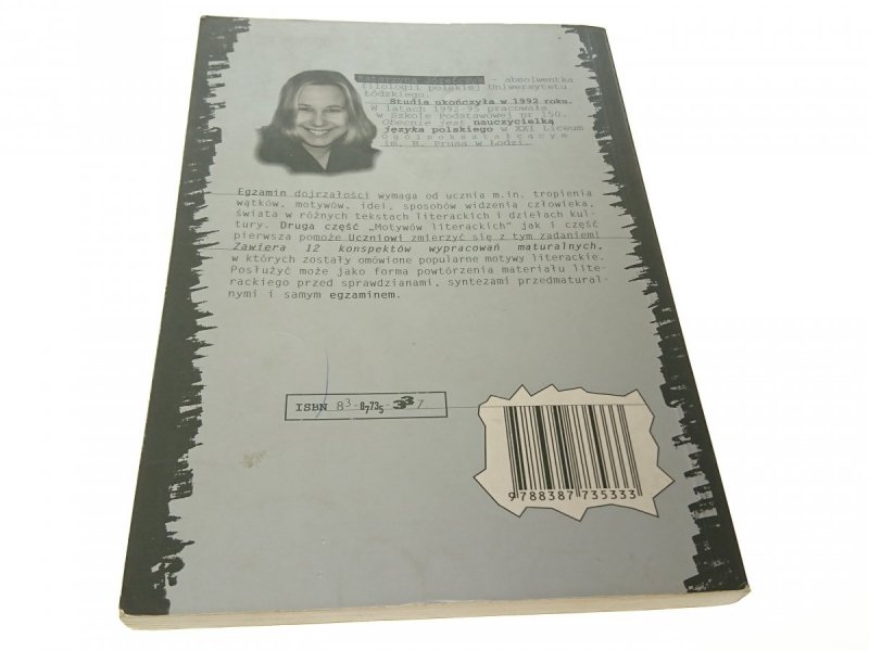 ZDASZ MATURĘ Z JĘZYKA POLSKIEGO. MOTYWY LITERACKIE