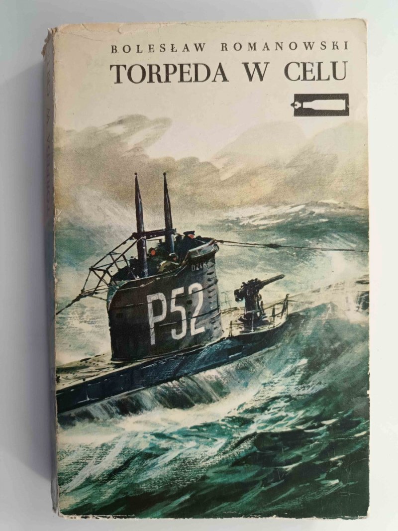 TORPEDA W CELU - Bolesław Romanowski