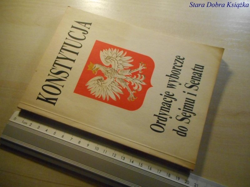 KONSTYTUCJA. ORDYNACJE WYBORCZE DO SEJMU I SENATU