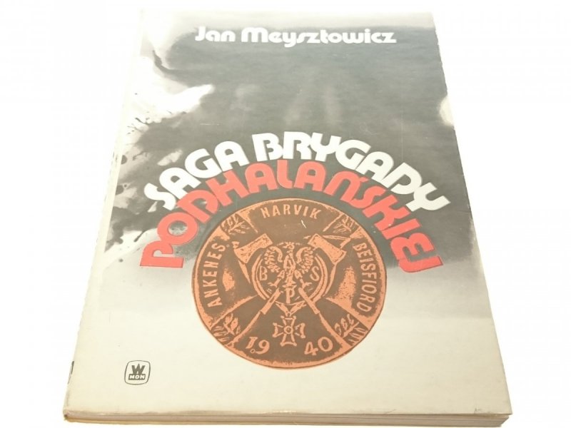 SAGA BRYGADY PODHALAŃSKIEJ - Meysztowicz (1987)