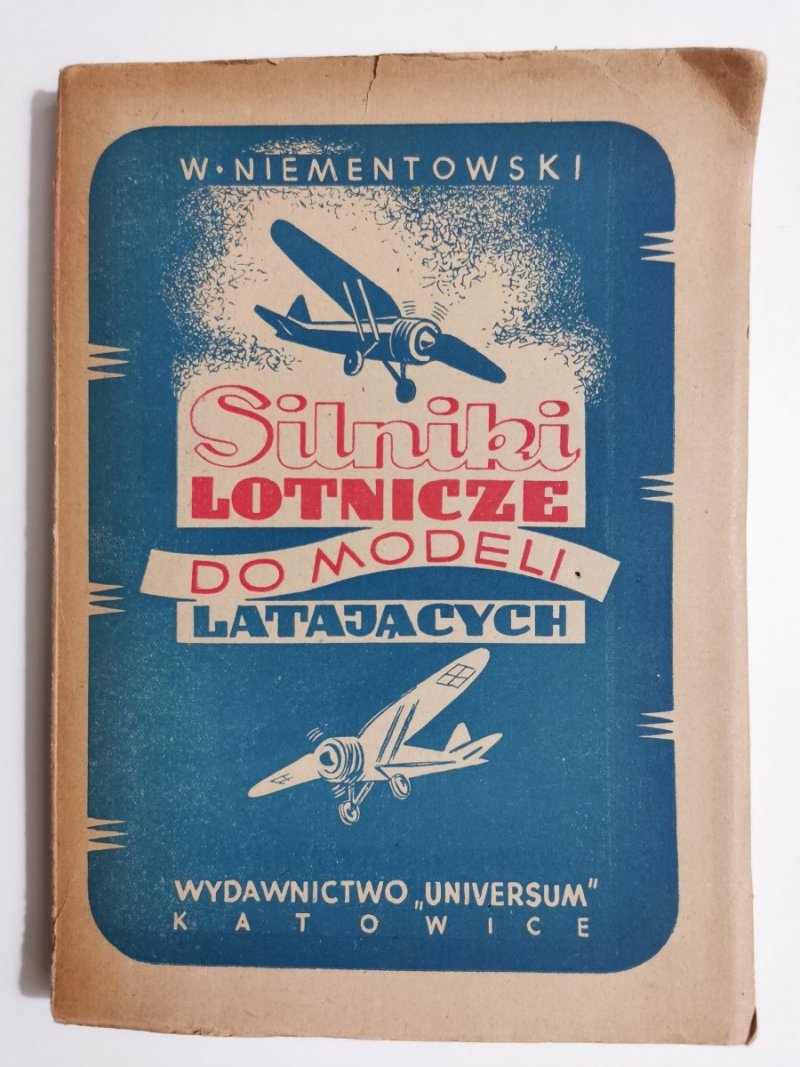 SILNIKI LOTNICZE DO MODELI LATAJĄCYCH - Witold Niementowski 1948