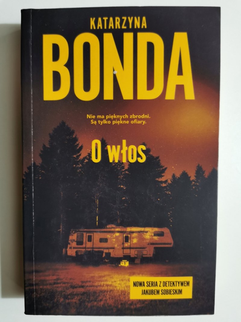 O WŁOS - Katarzyna Bonda