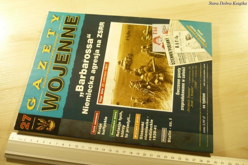 GAZETY WOJENNE 27 'BARBAROSSA' NIEMIECKA AGRESJA