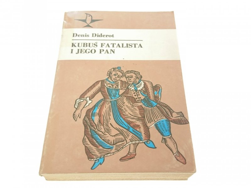 KUBUŚ FATALISTA I JEGO PAN - Denis Diderot 1987