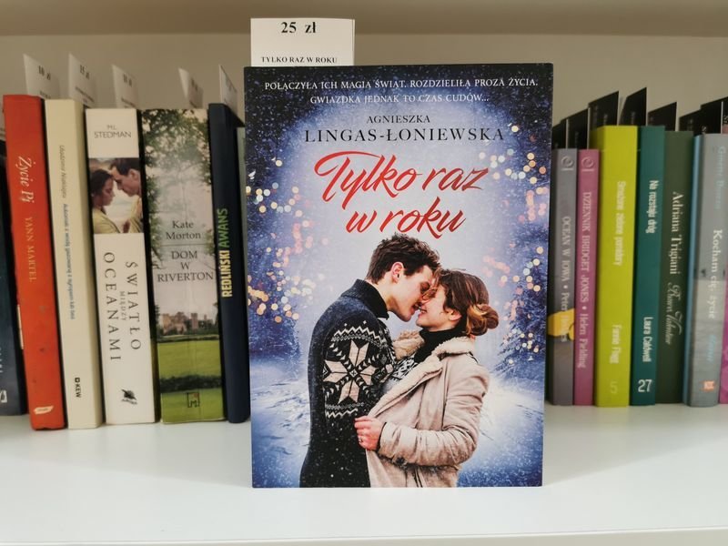 TYLKO RAZ W ROKU - Agnieszka Lingas-Łoniewska