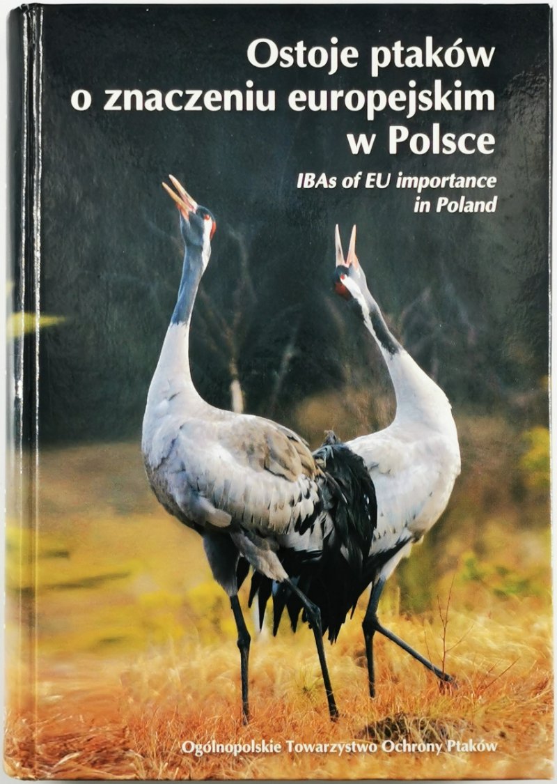 OSTOJE PTAKÓW O RANDZE EUROPEJSKIEJ W POLSCE - Paweł Olaf Sidło